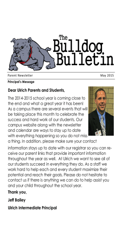 Dear Ulrich Parents and Students, The 2014