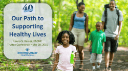 Our Path to Supporting Healthy Lives