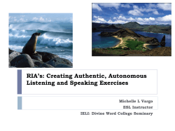 RIA`s: Creating Authentic, Autonomous Listening and Speaking