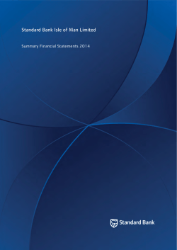 2014 Summary financial statements Standard Bank Isle of Man Limited