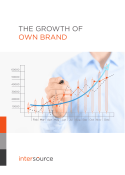 THE GROWTH OF OWN BRAND