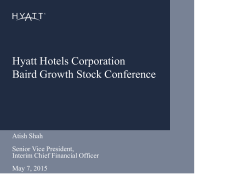 View Presentation PDF 853 KB - Hyatt Hotels Corporation