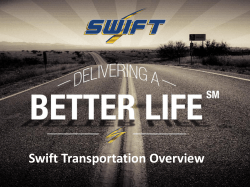 2015 Investor Presentation - Swift Transportation Investor Relations