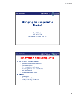 Bringing an Excipient to Market Innovation and - IPEC