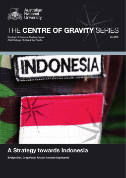 A Strategy towards Indonesia - Coral Bell School of Asia Pacific Affairs
