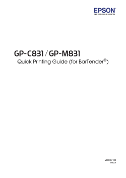 GP-C831/GP-M831 Quick Printing Guide (for BarTenderÂ®)