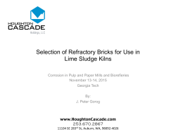 Selection of Refractory Bricks for Use in Lime Sludge Kilns