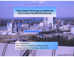 Value Added Chemicals and Materials from Future Pulp Mill