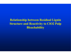 Relationship between Residual Lignin Structure and Reactivity to