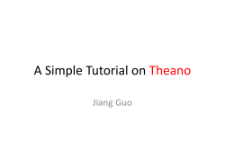 A Simple Tutorial on Theano