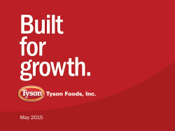 View this Presentation (PDF 1.91 MB) - Tyson Foods Inc.