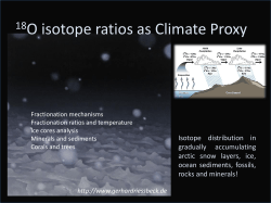 18 O isotope ratios as Climate Proxy