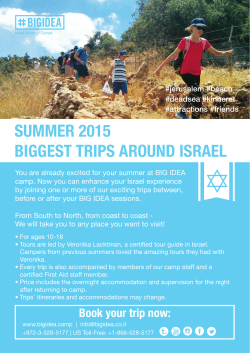 SUMMER 2015 BIGGEST TRIPS AROUND ISRAEL