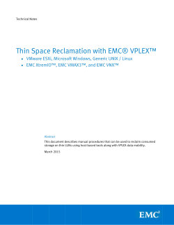 Thin Space Reclamation with EMC VPLEX