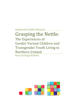 The Experiences of Gender Variant Children and Transgender Youth