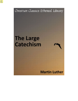 The Large Catechism - Interesting Things