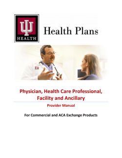 Physician, Health Care Professional, Facility and Ancillary