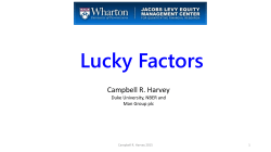 Campbell R. Harvey - Jacobs Levy Equity Management Center