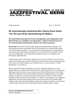 40. Internationales Jazzfestival Bern: Benny Green Sextet âFor The