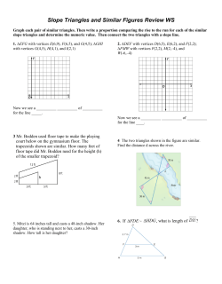 Slope Triangles and Similar Figures Review WS
