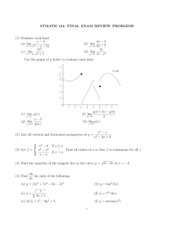 STMATH 124: FINAL EXAM REVIEW PROBLEMS (1) Evaluate each