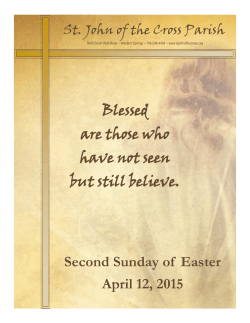 Second Sunday of Easter April 12, 2015 Blessed are those who