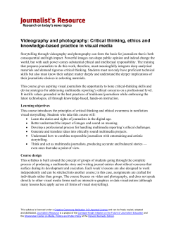 Videography and photography: Critical thinking, ethics and