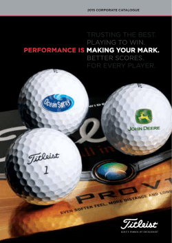 trusting the best. playing to win. performance is making your mark