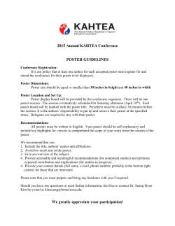 2015 Annual KAHTEA Conference POSTER GUIDELINES We