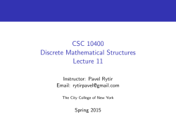 CSC 10400 Discrete Mathematical Structures Lecture 11