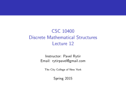 CSC 10400 Discrete Mathematical Structures Lecture 12