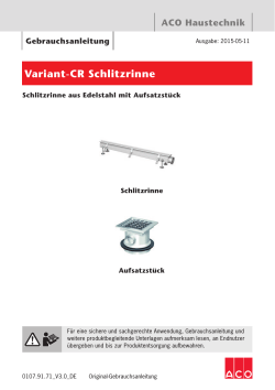 Variant-CR Schlitzrinne