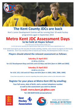 Metro Kent JDC Assessment Days Saturday 25 April 2015