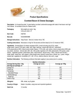 Product Specifications Crumbed Bacon & Cheese Sausages