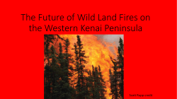 Kenai`s changing fire regime