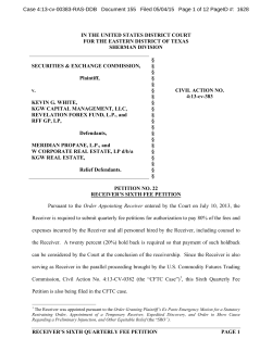 RECEIVER`S SIXTH QUARTERLY FEE PETITION PAGE 1 IN THE
