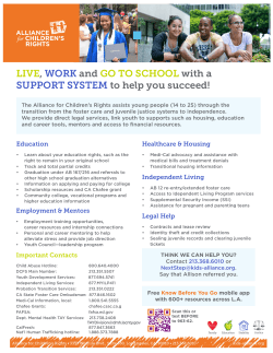 LIVE, WORK and GO TO SCHOOL with a SUPPORT SYSTEM to