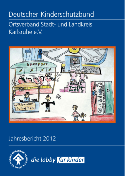Jahresbericht 2012 - Kinderschutzbund Karlsruhe