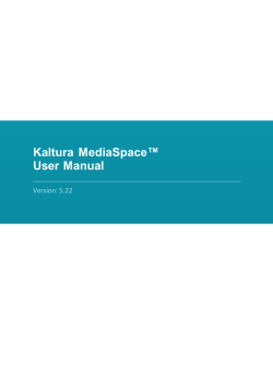 Kaltura MediaSpace User Manual
