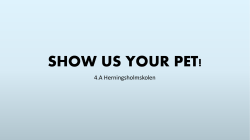 SHOW US YOUR PET!