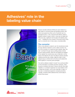 Adhesives` role in the labeling value chain