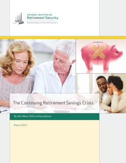 The Continuing Retirement Savings Crisis