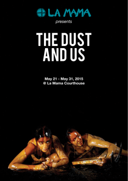 the dust and us - La Mama Theatre