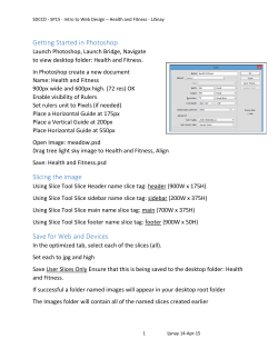 Getting Started in Photoshop Slicing the image Save for Web and