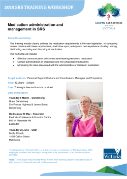 Medication administration and management in SRS