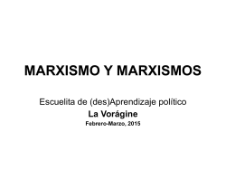 PresentaciÃ³n MARXISMO Y MARXISMOS / MANOLO
