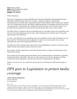 DPS goes to Legislature to protest media coverage