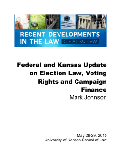 Federal and Kansas Update on Election Law, Voting Rights and