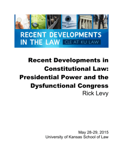Recent Developments in Constitutional Law: Presidential Power and