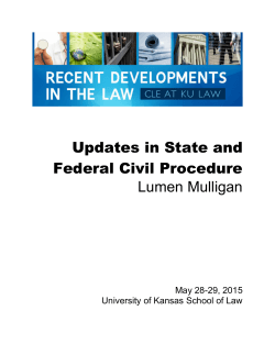 Updates in State and Federal Civil Procedure